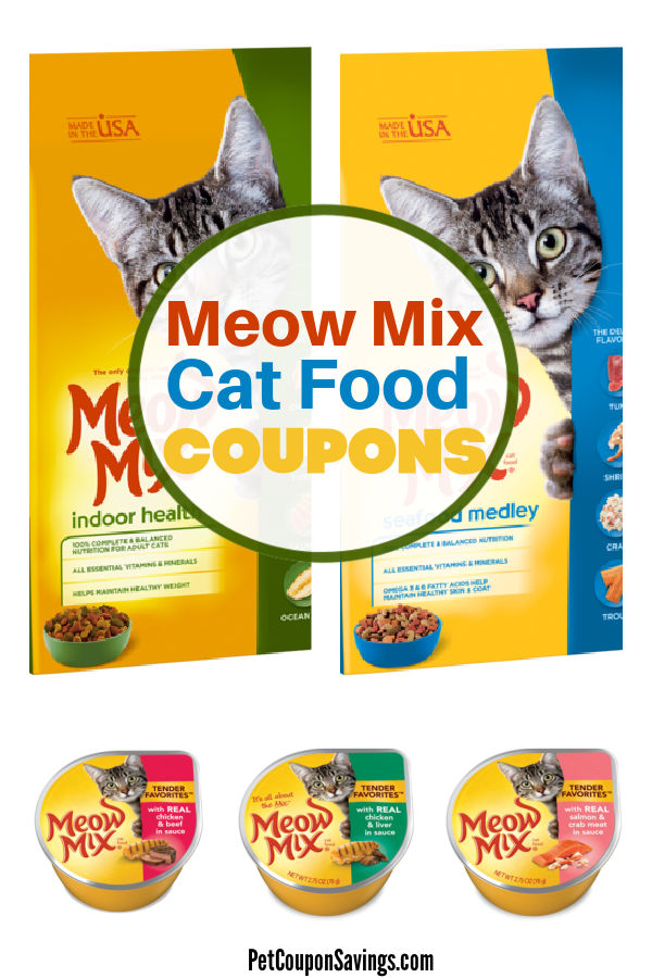 Meow Mix Cat Food Coupons, 2023 Pet Coupon Savings