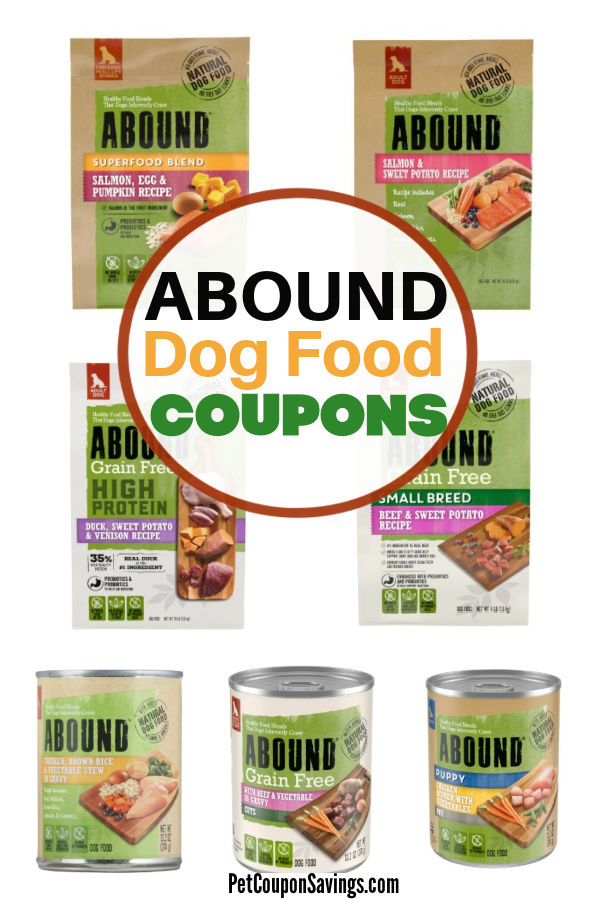 Abound Dog Food Coupons, 2023 Pet Coupon Savings