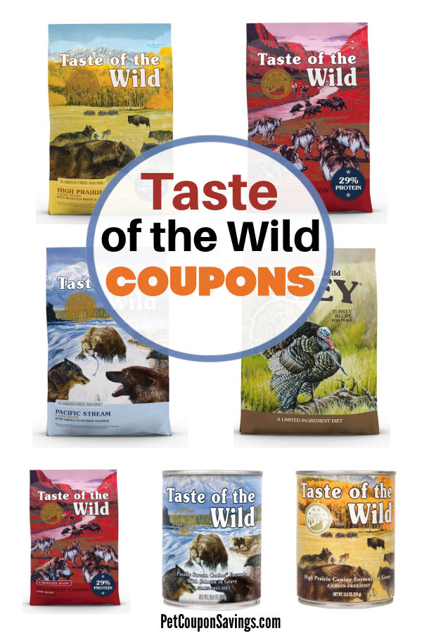 Taste Of The Wild Coupons 2023 Pet Coupon Savings